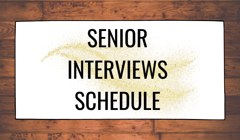  Senior Interviews Schedule- April 23 & April 24